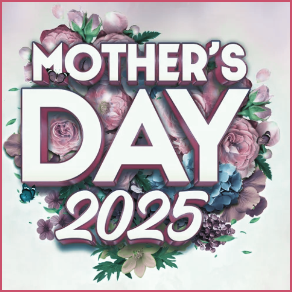 Mothers Day 2025