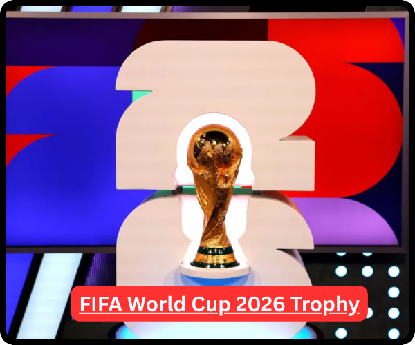FIFA World Cup 2026 - Trophy